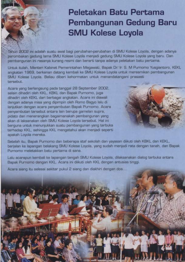 Perletakan Batu Pertama Pembangunan Gedung Baru SMU Kolese Loyola : Thursday : 01. January 1970